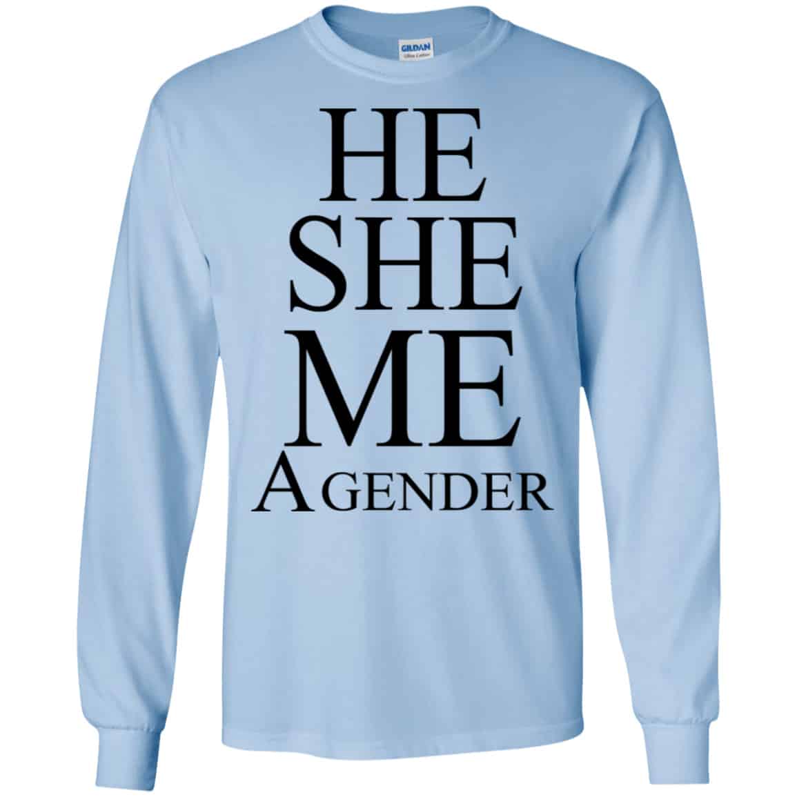 He She Me A Gender Shirt, Hoodie, Tank
