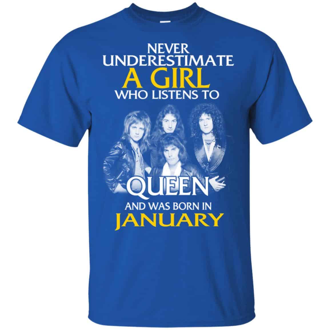 A Girl Who Listens To Queen And Was Born In January T-Shirts, Hoodie, Tank