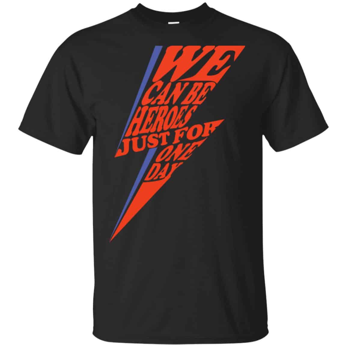 David Bowie: We Can Be Heroes Just For One Day T-Shirts, Hoodie, Tank