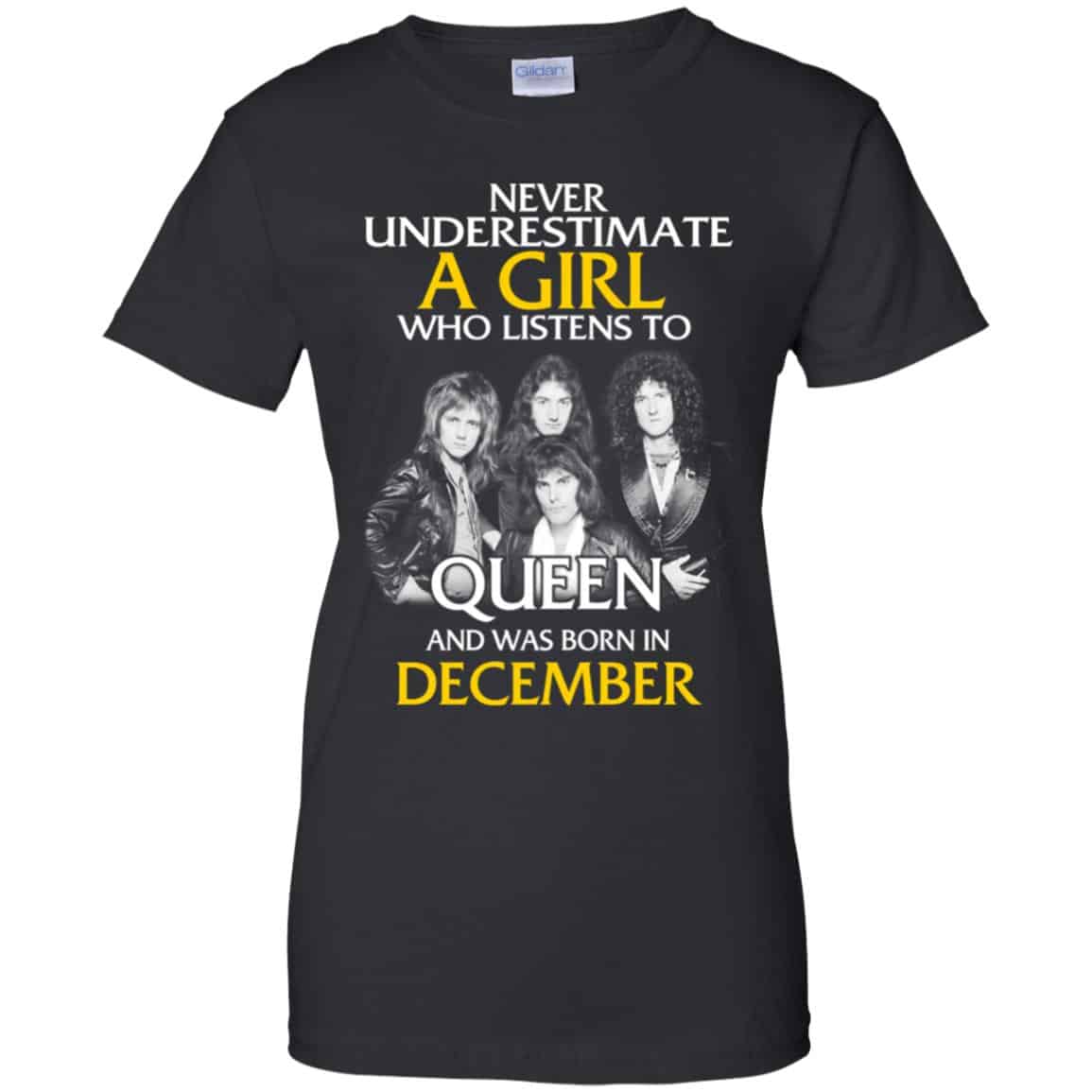 A Girl Who Listens To Queen And Was Born In December T-Shirts, Hoodie, Tank