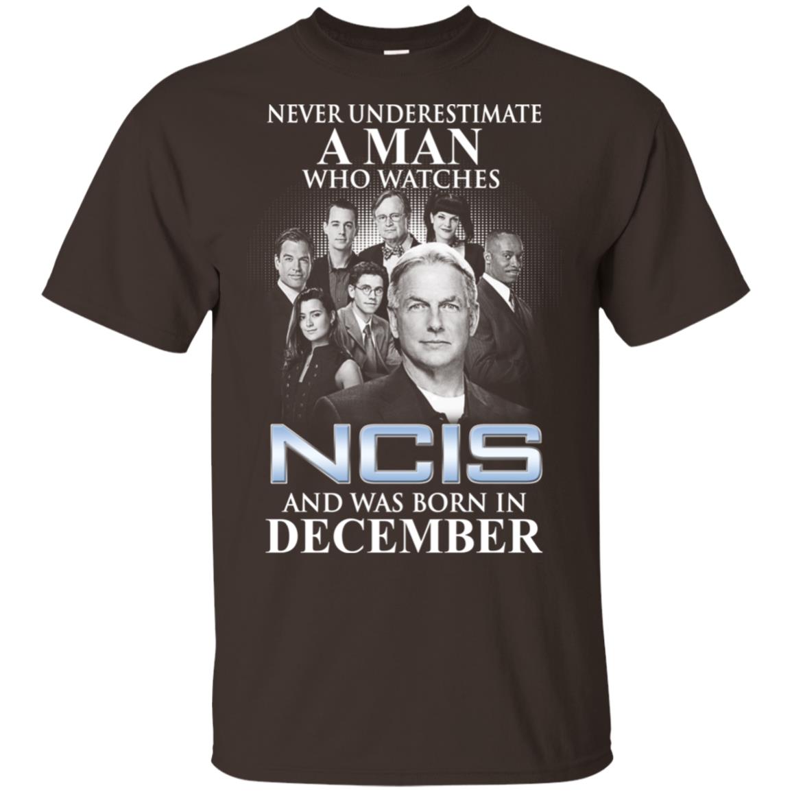 A Man Who Watches NCIS And Was Born In December T-Shirts, Hoodie, Tank