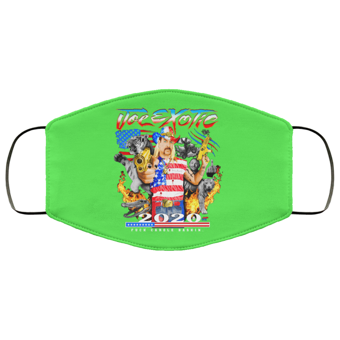 Joe Exotic 2020 President Fuck Carole Baskin Tiger King Face Mask