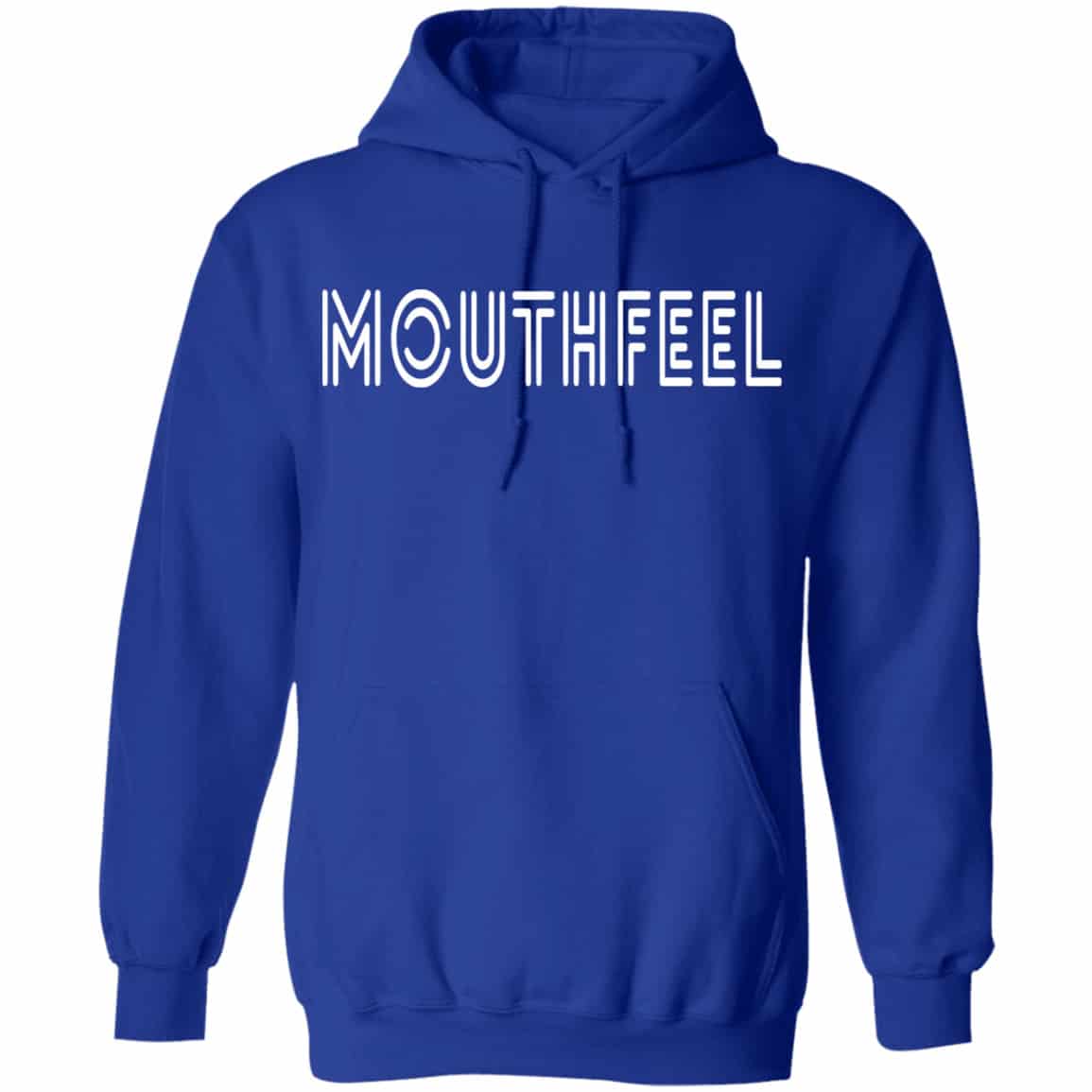 Mouthfeel Shirt, Hoodie, Tank