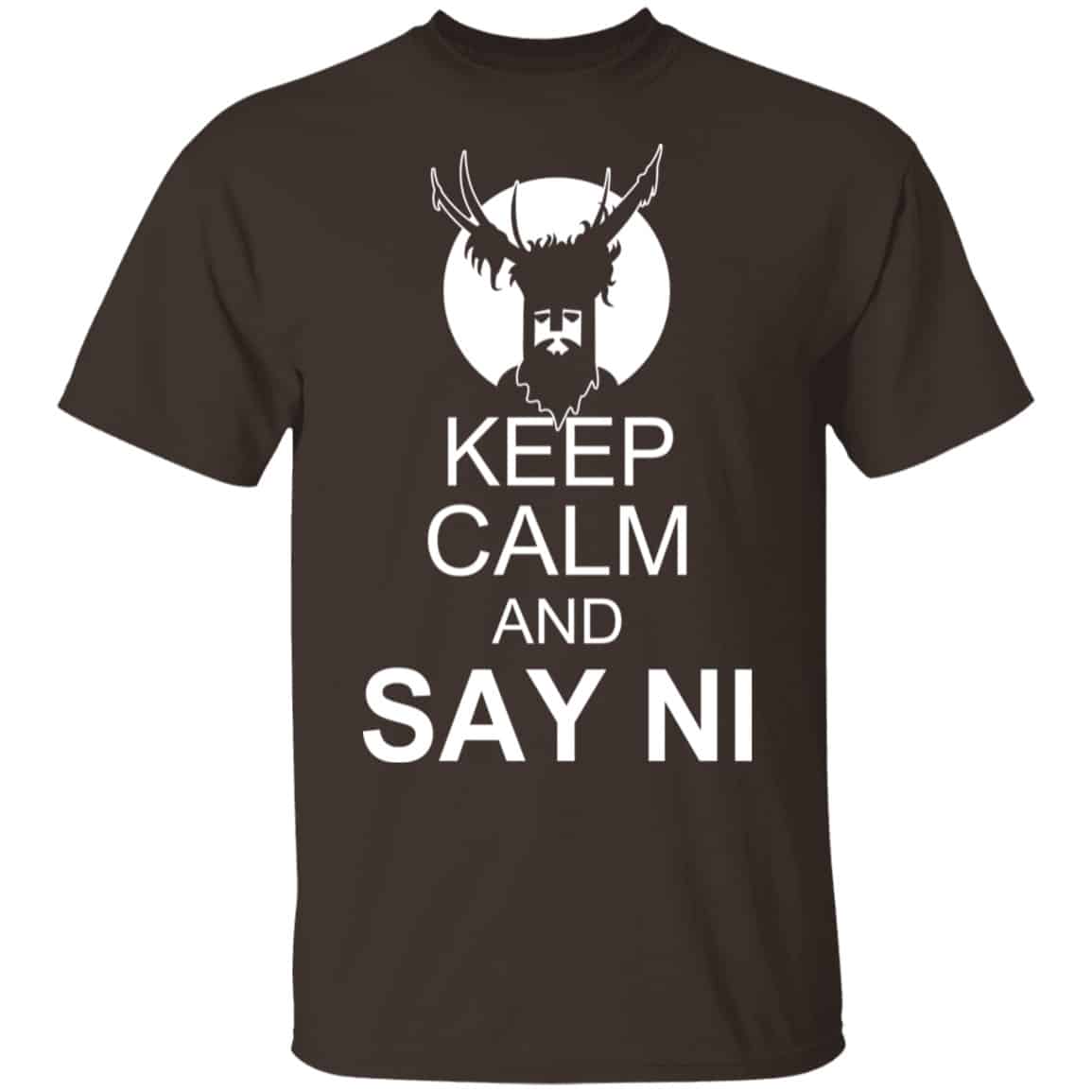 Keep Calm And Say Ni Shirt, Hoodie, Tank