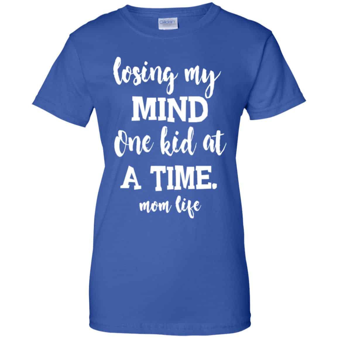 Losing My Mind One Kid At A Time Mom Life Shirt, Hoodie, Tank