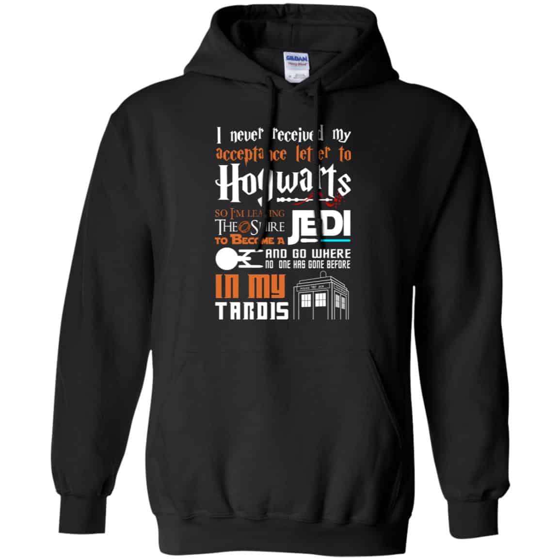 Harry Potter Star Wars T-Shirts, Never Received To Hogwarts So Become A Jedi T-Shirts, Hoodie, Tank