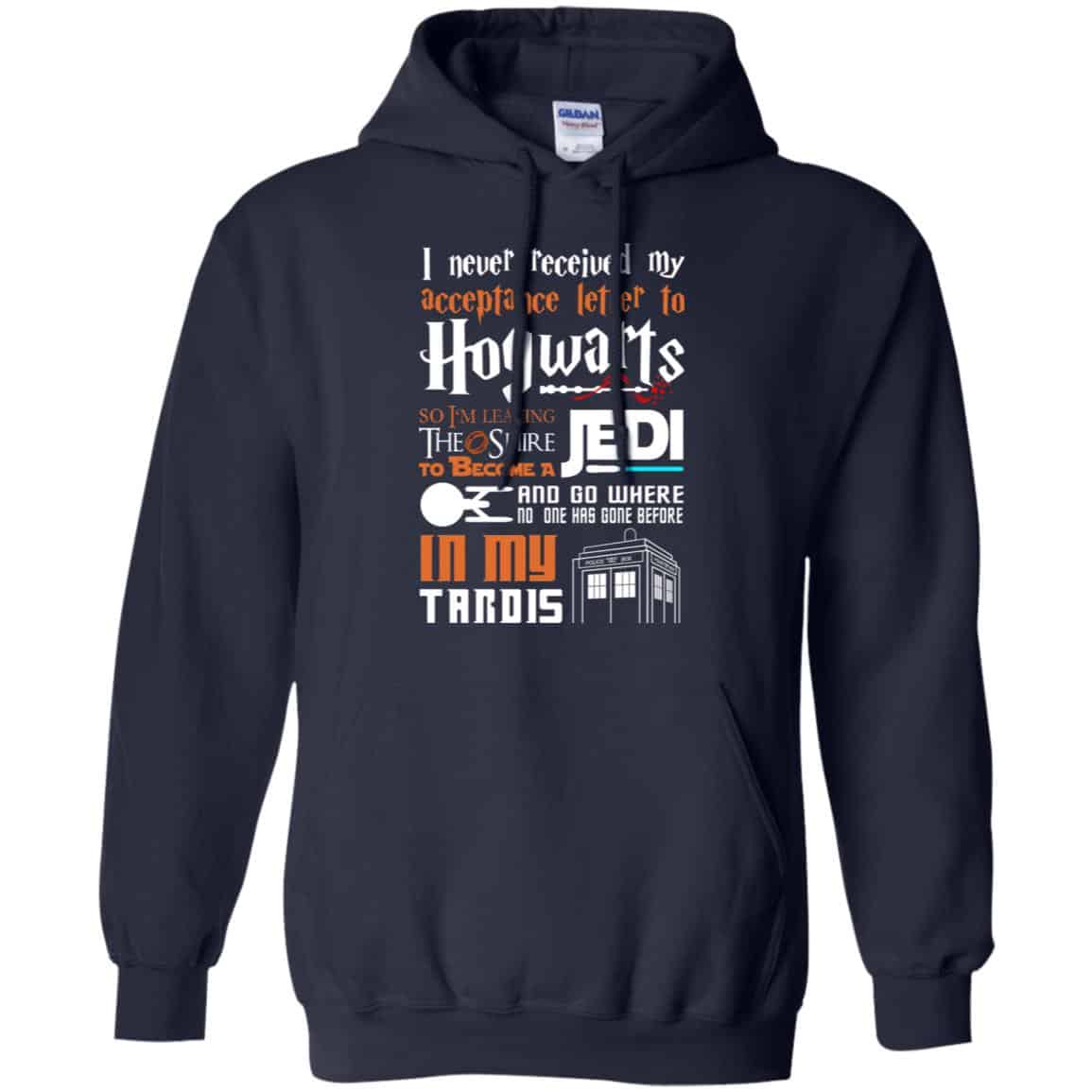 Harry Potter Star Wars T-Shirts, Never Received To Hogwarts So Become A Jedi T-Shirts, Hoodie, Tank