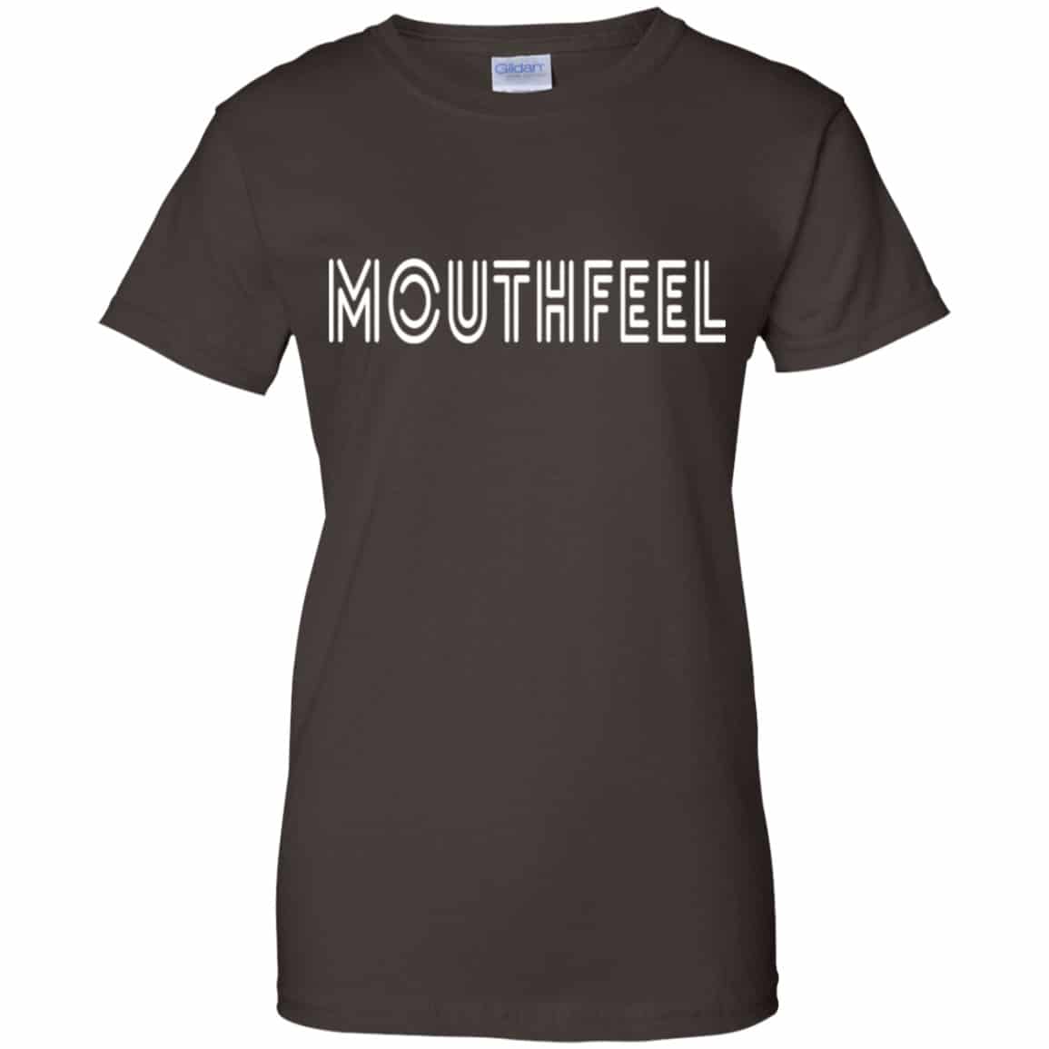 Mouthfeel Shirt, Hoodie, Tank