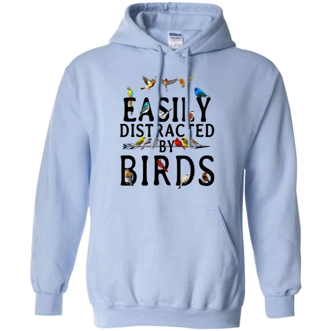 Easily Distracted By Birds T-Shirts, Hoodie, Tank