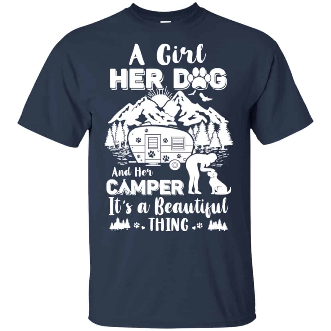 A Girl Her Dog And Her Camper It’s A Beautiful Thing T-Shirts, Hoodie, Tank