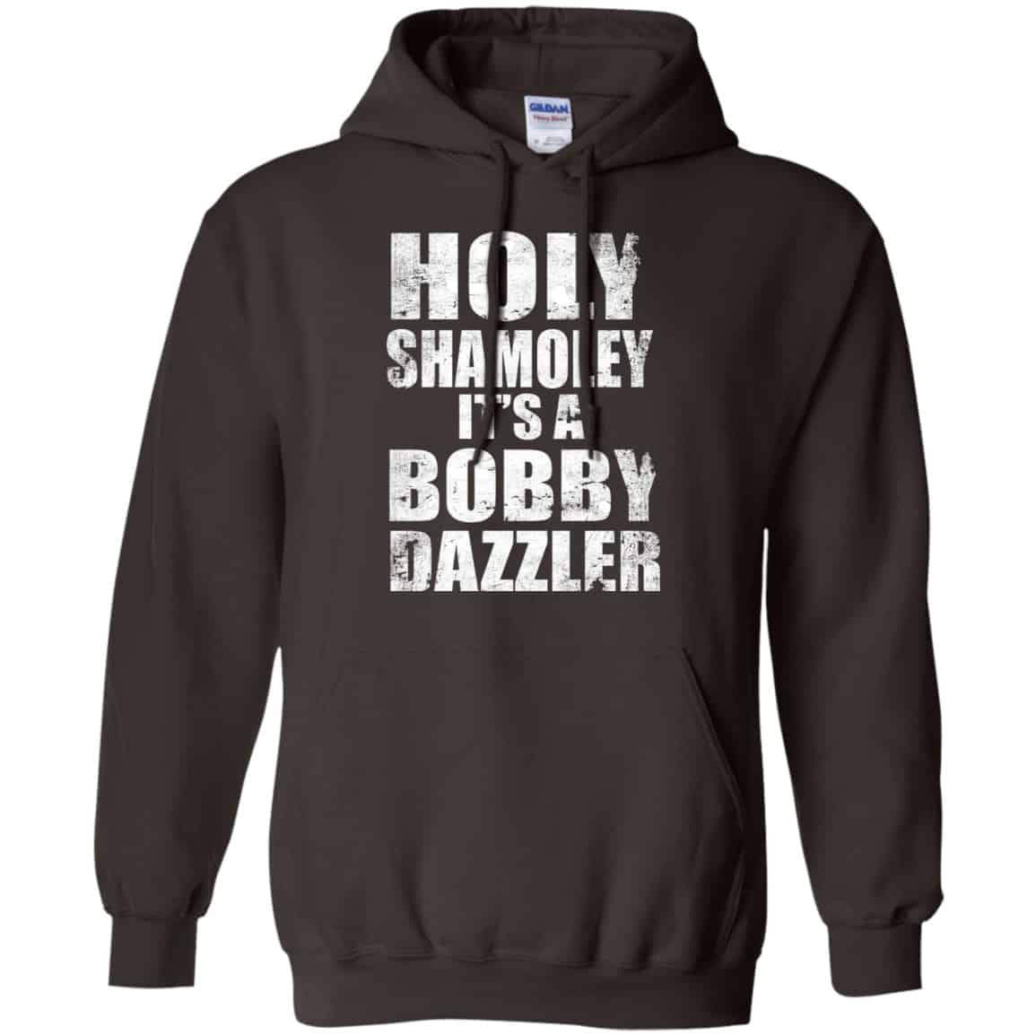 Holy Shamoley It’s A Bobby Dazzler Shirt, Hoodie, Tank