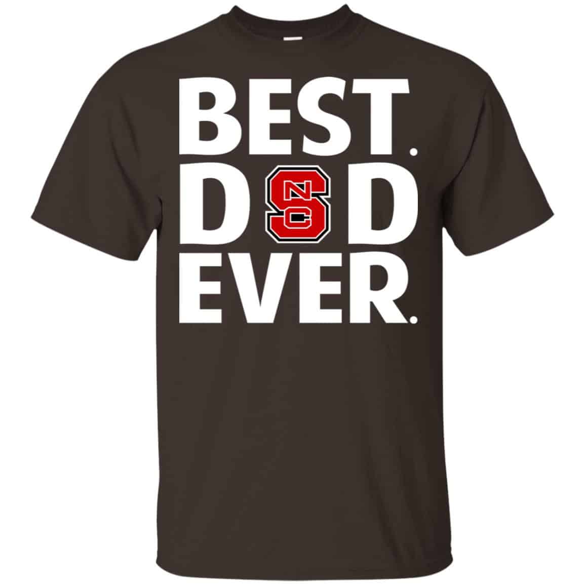 NC State Wolfpack Best Dad Ever T-Shirts, Hoodie, Tank