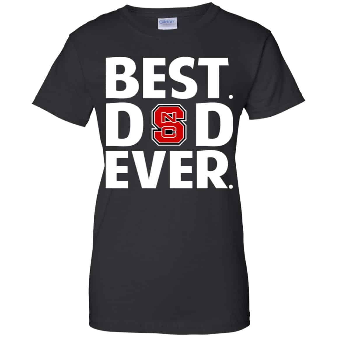 NC State Wolfpack Best Dad Ever T-Shirts, Hoodie, Tank