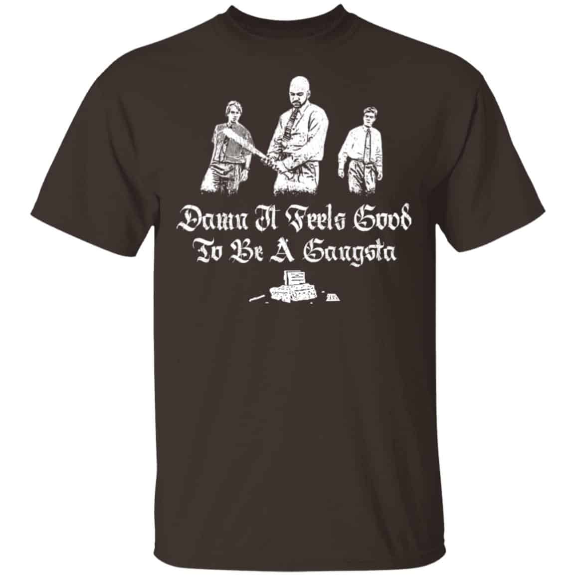 Office Space Damn It Feels Good to Be a Gangster Shirt, Hoodie, Tank