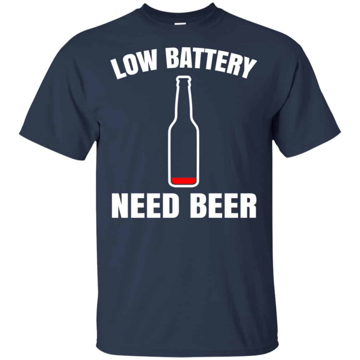 Low Battery Need Beer Shirt, Hoodie, Tank