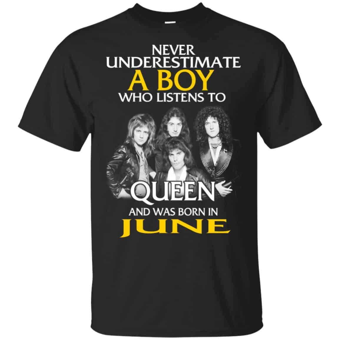 A Boy Who Listens To Queen And Was Born In June T-Shirts, Hoodie, Tank