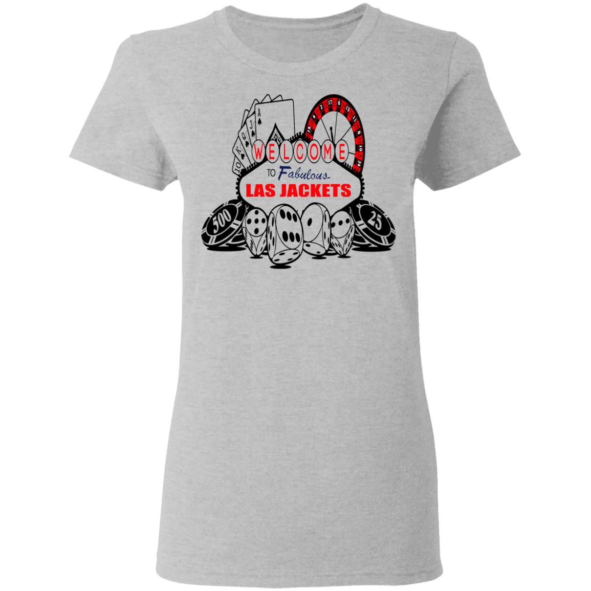 Welcome To Fabulous Las Jackets Shirt, Hoodie, Tank