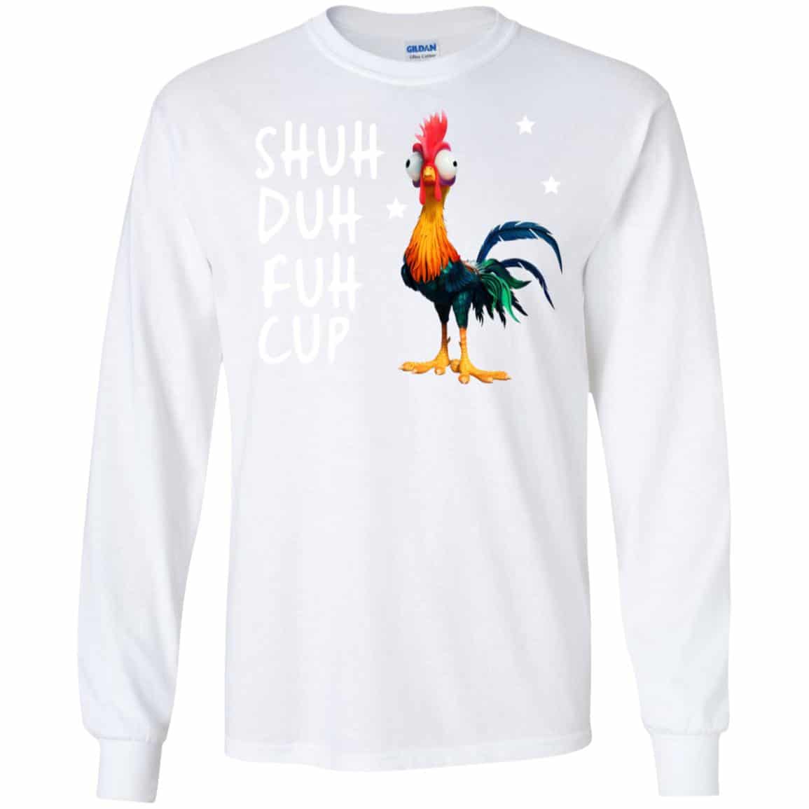 Shuh Duh Fuh Cup Chicken T-Shirts, Hoodie, Tank