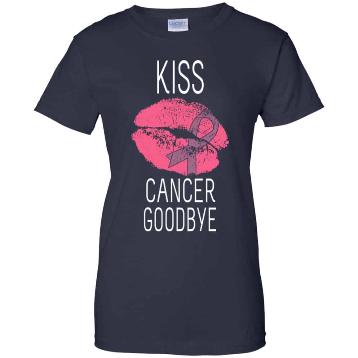 Kiss Cancer Goodbye Cancer T-Shirts, Hoodie, Tank