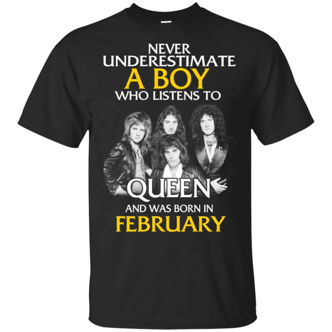 A Boy Who Listens To Queen And Was Born In February T-Shirts, Hoodie, Tank