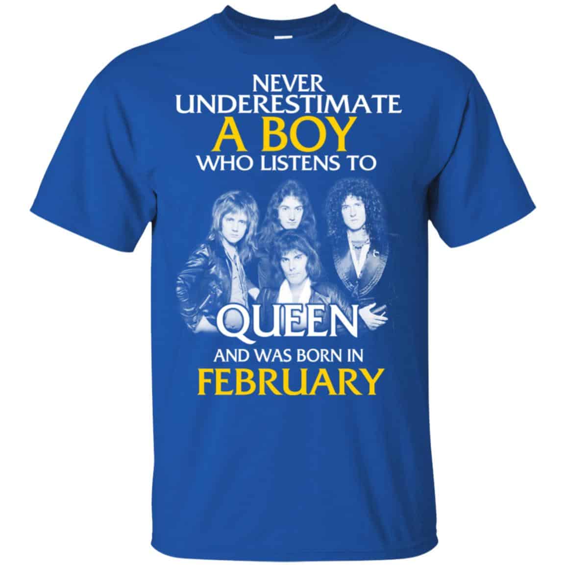 A Boy Who Listens To Queen And Was Born In February T-Shirts, Hoodie, Tank