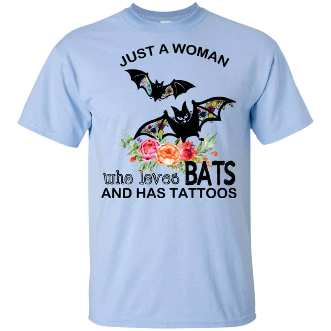 Just A Woman Who Loves Bats And Has Tattoos T-Shirts, Hoodie, Tank