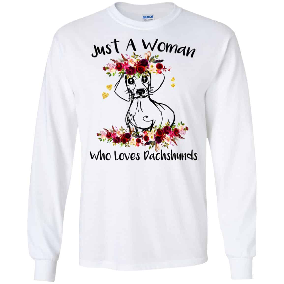 Just A Woman Who Loves Dachshunds T-Shirts, Hoodie, Tank