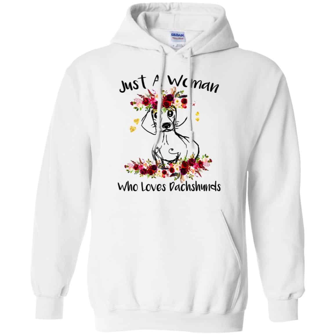 Just A Woman Who Loves Dachshunds T-Shirts, Hoodie, Tank