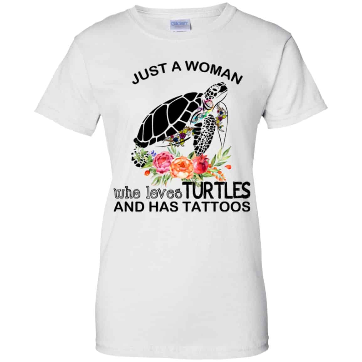 Just A Woman Who Loves Turtles And Has Tattoos T-Shirts, Hoodie, Tank