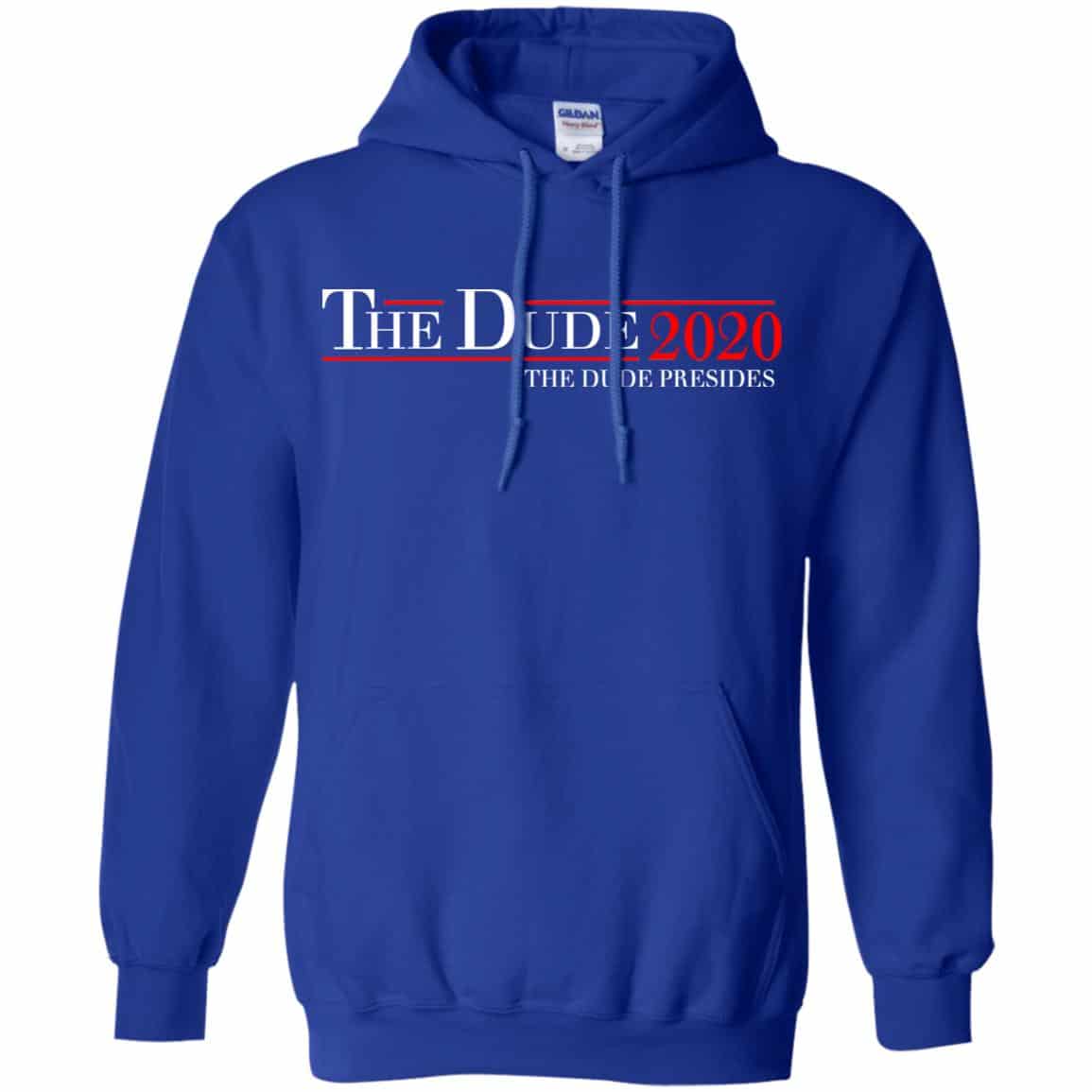 The Dude 2020 The Dude Presides T-Shirts, Hoodie, Tank