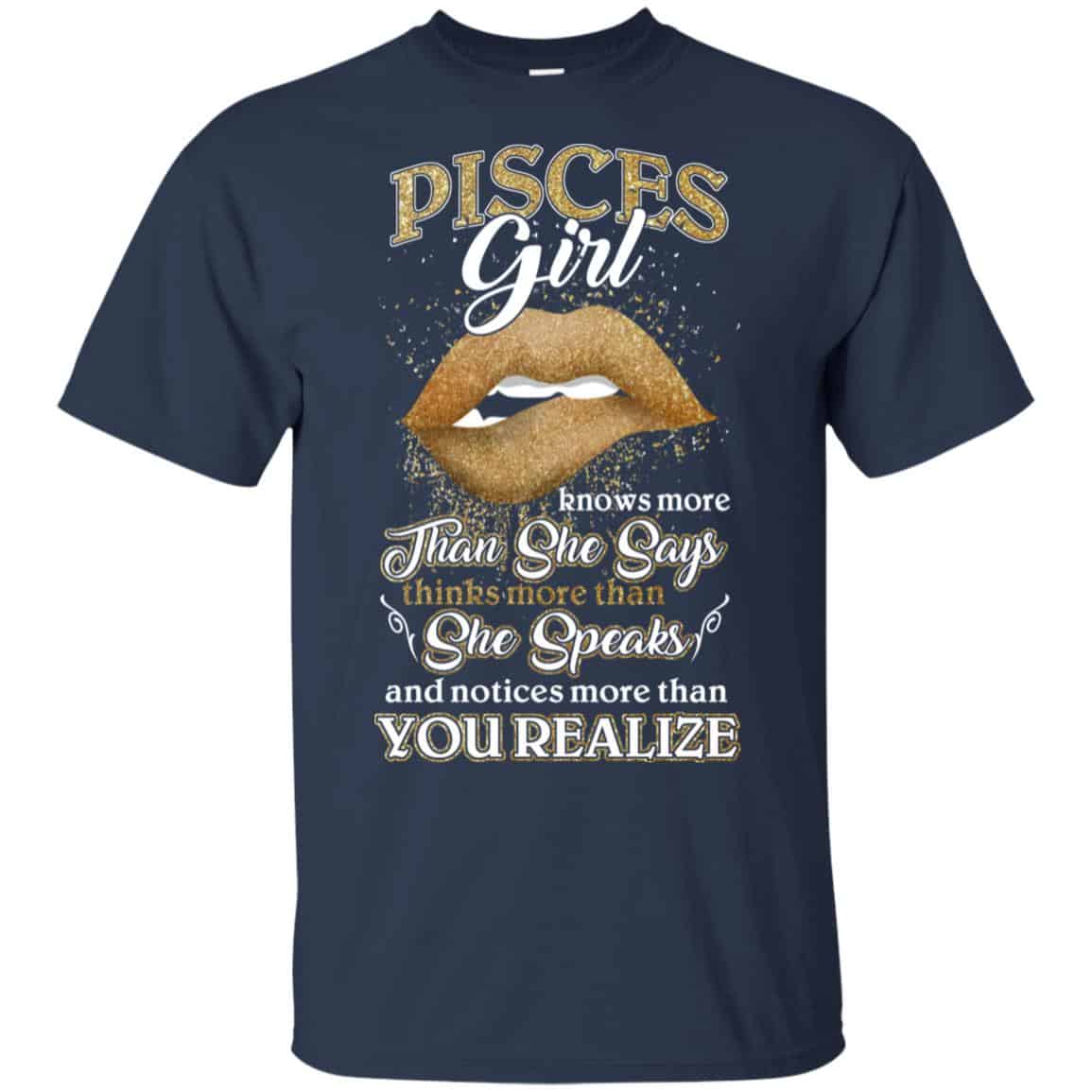 Pisces Girl Knows More Than She Says Zodiac Birthday T-Shirts, Hoodie, Tank