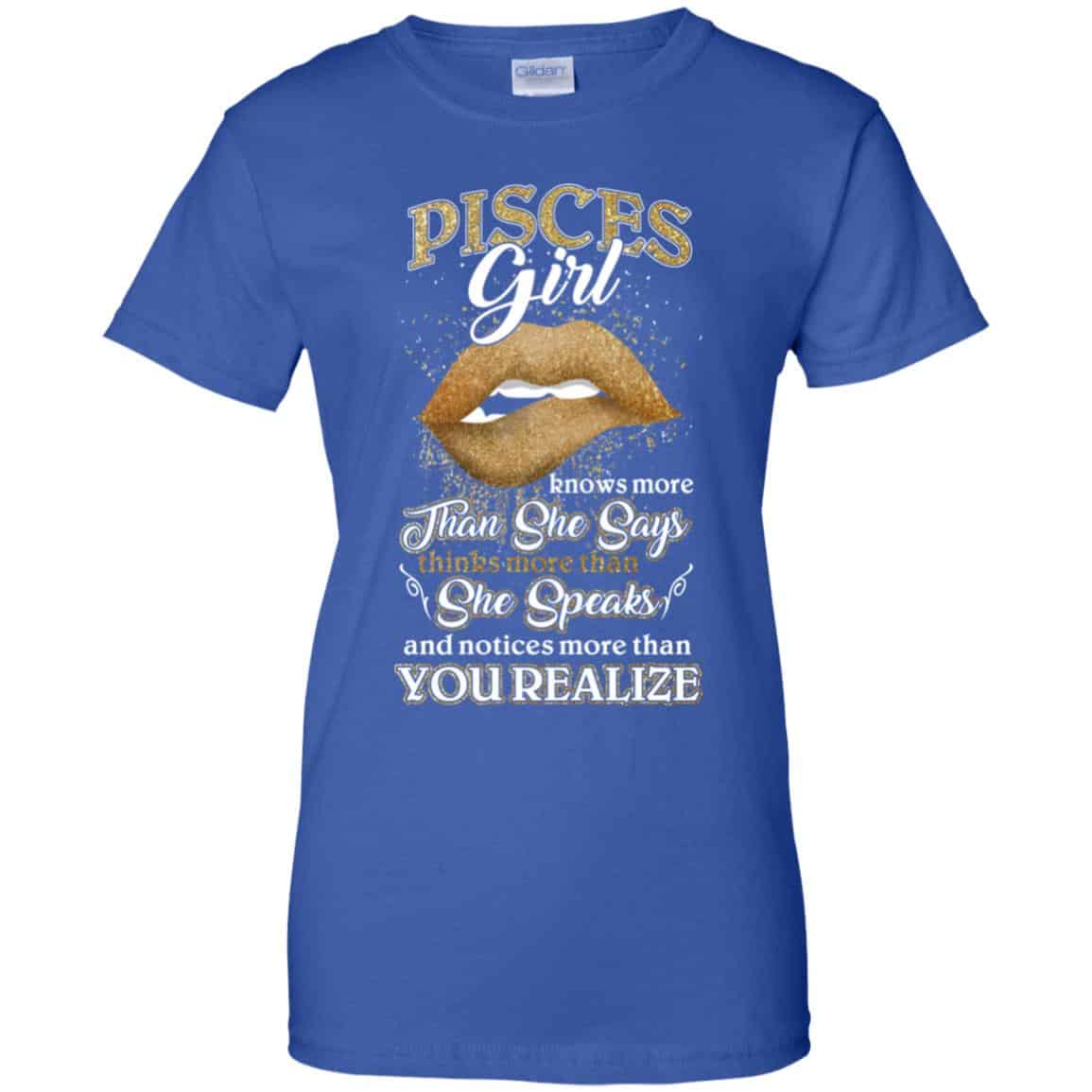 Pisces Girl Knows More Than She Says Zodiac Birthday T-Shirts, Hoodie, Tank