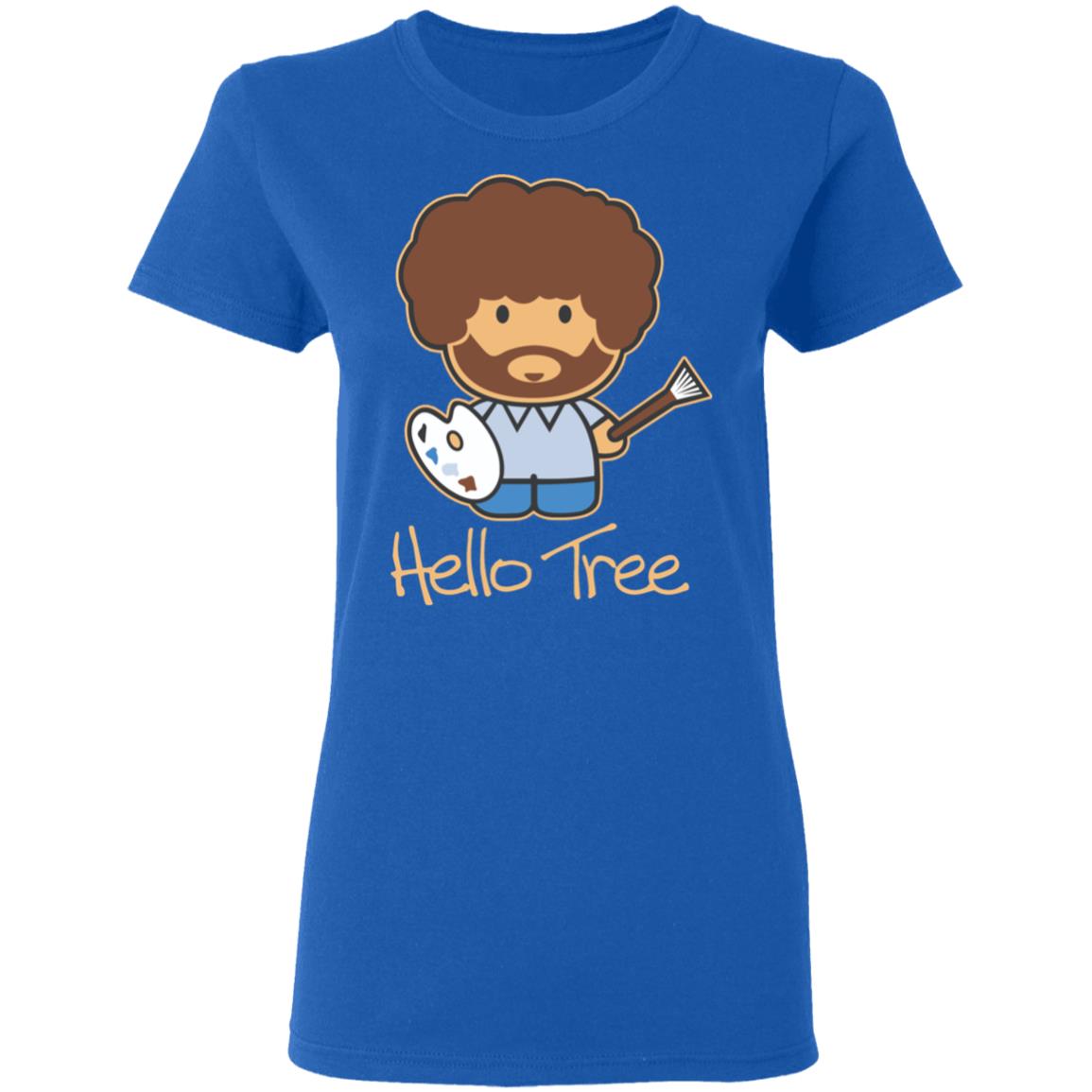Hello Tree Bob Ross Shirt, Hoodie, Tank