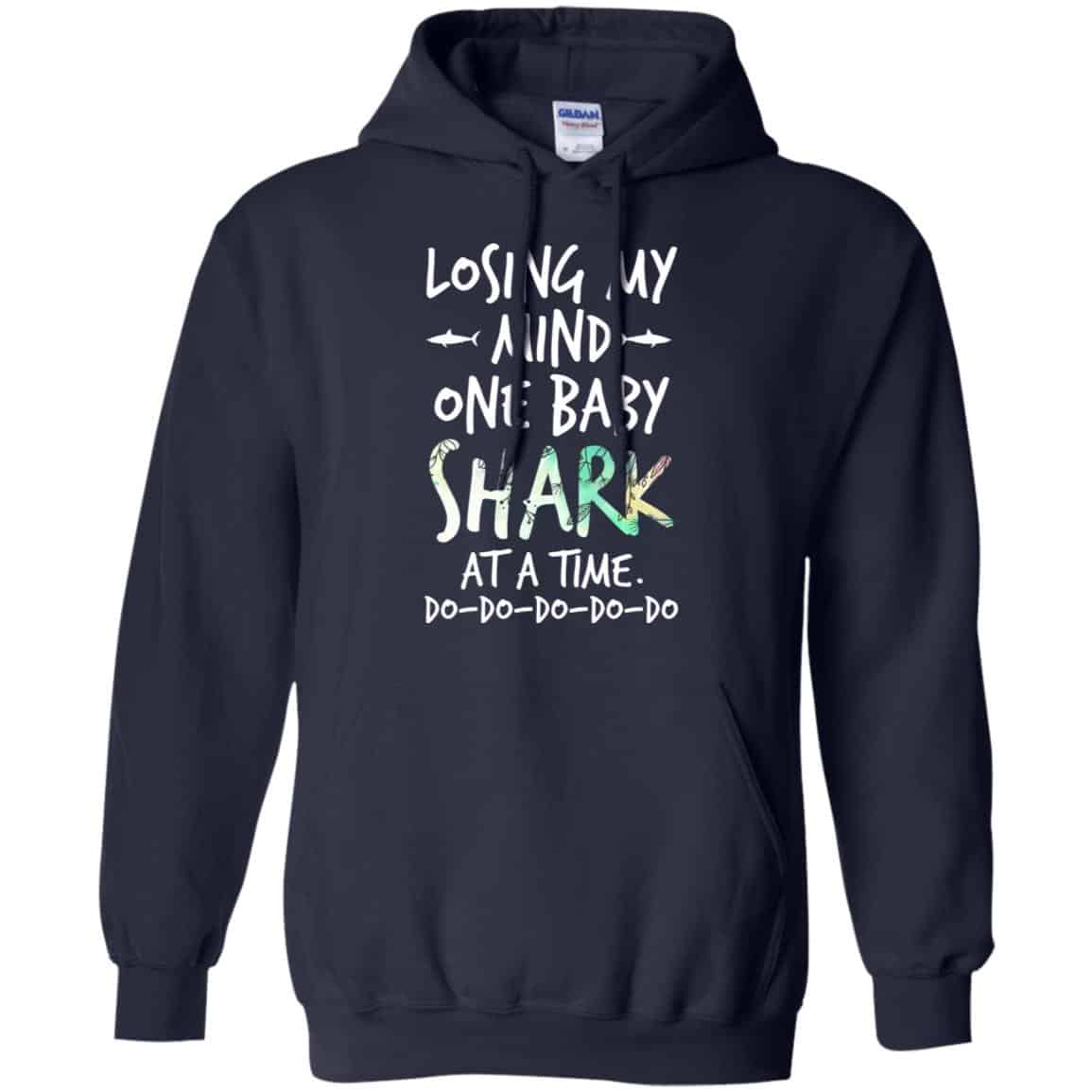 Losing My Mind One Baby Shark At A Time Do Do Do Do Do T-Shirts, Hoodie, Tank