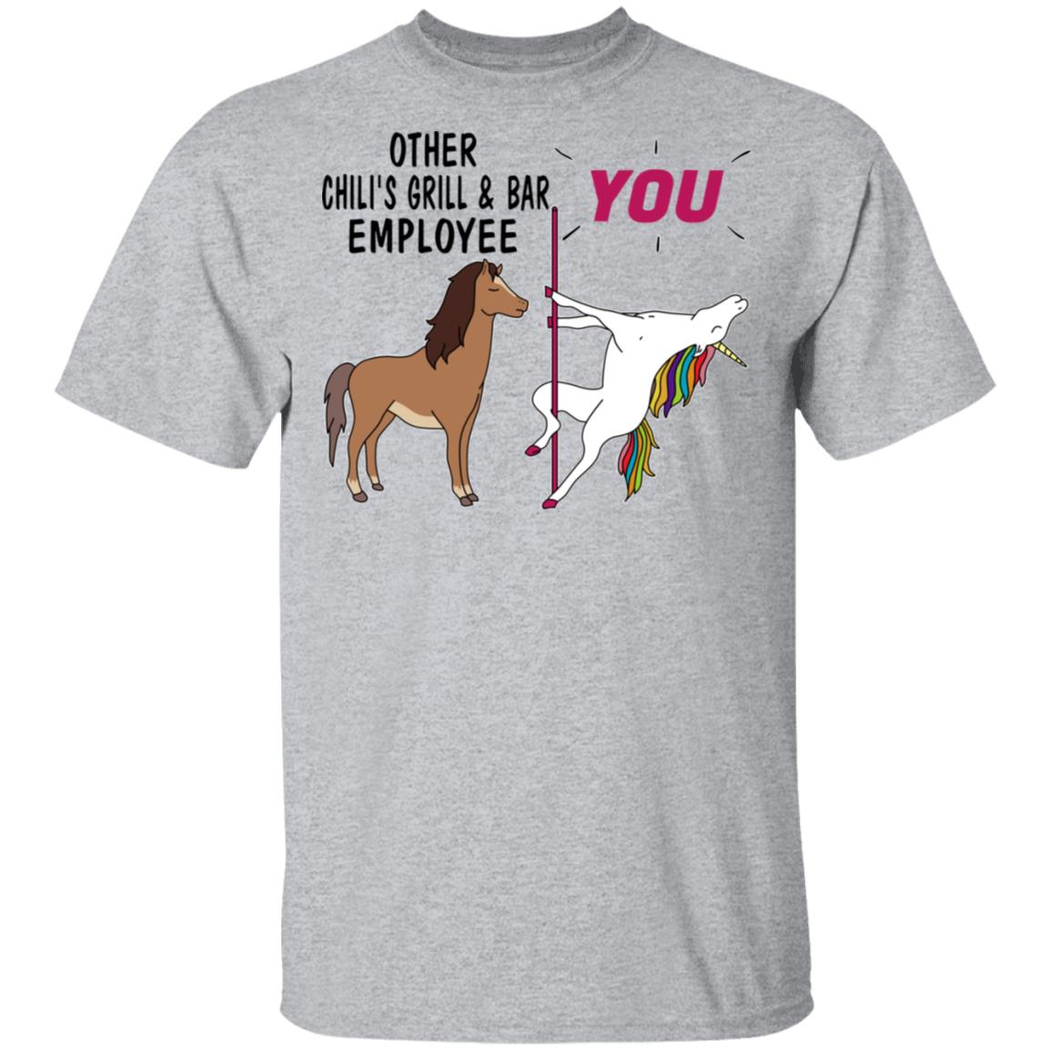 Other Chili’s Grill & Bar Employee You Unicorn Funny Shirt, Hoodie, Tank