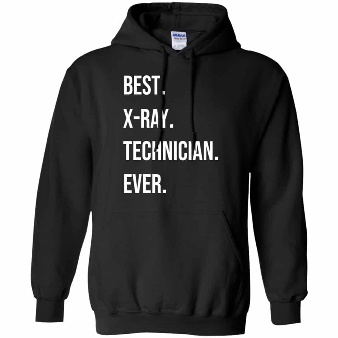 Best X-ray Technician Ever Shirt, Hoodie, Tank