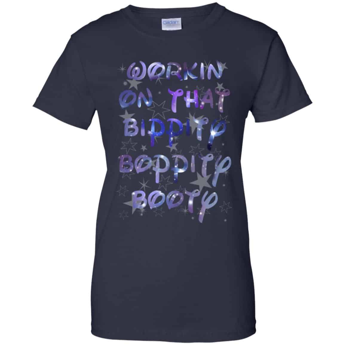 Workin’ On That Bippity Boppity Booty Shirt, Hoodie, Tank