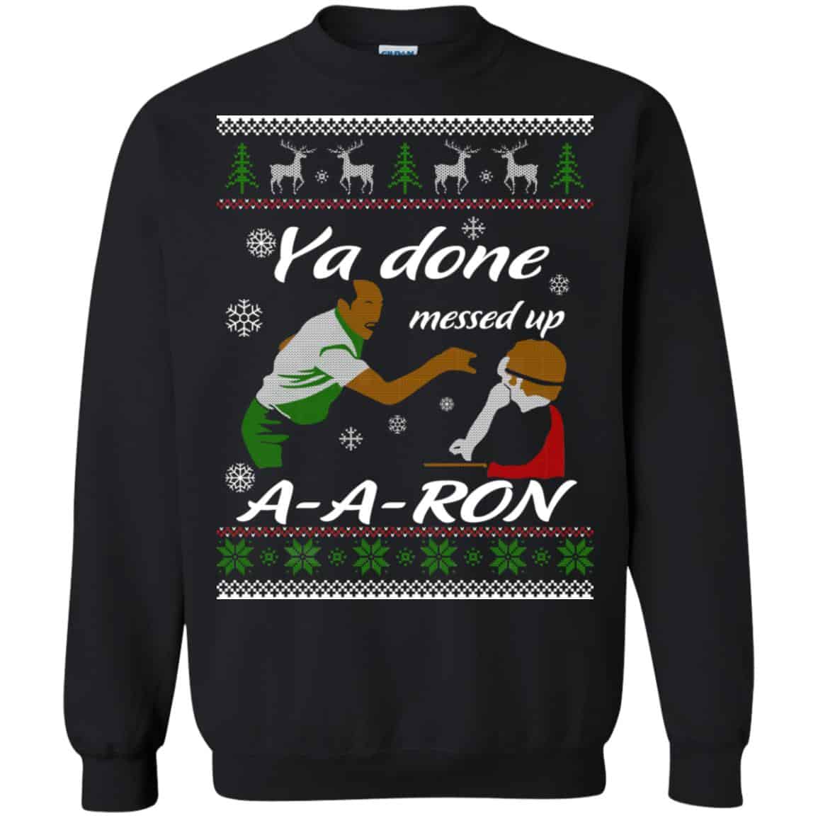 Key And Peele Substitute Teacher Ya Done Messed Up A-Aron T-Shirts, Hoodie, Sweater