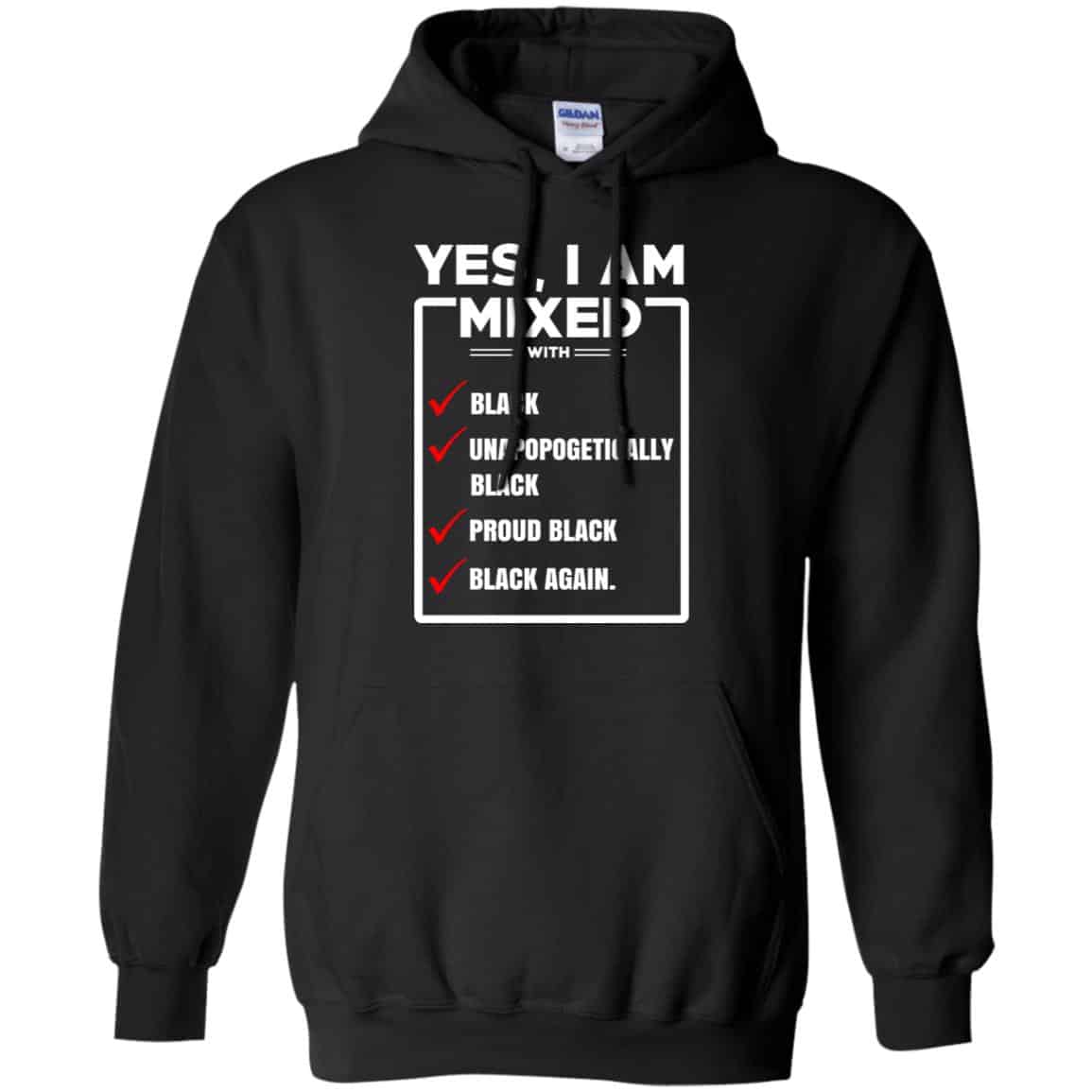Yes, I Am Mixed T-Shirts, I’m Mixed With Black T-Shirts, Hoodie, Tank