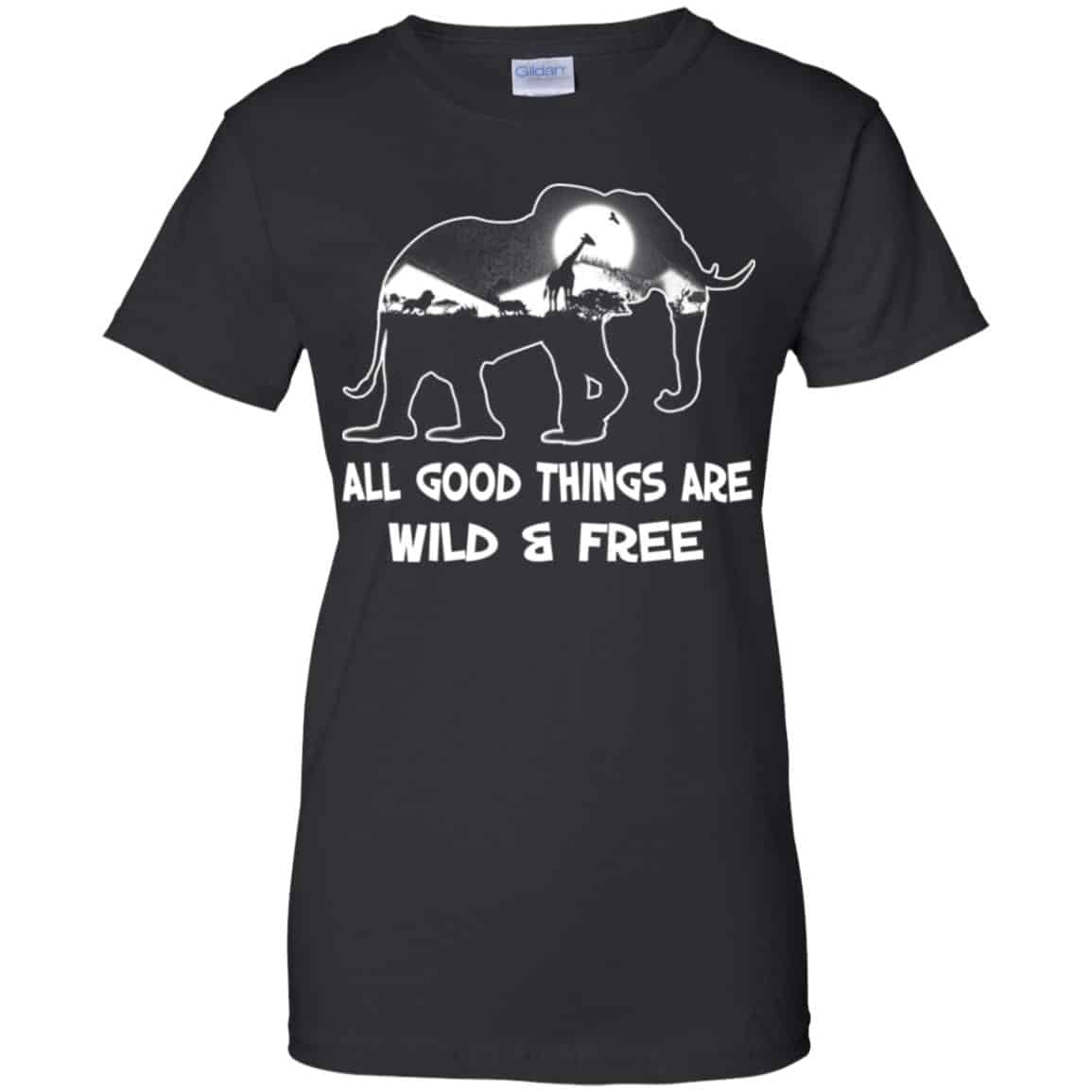 All Good Things Are Wild & Free T-Shirts, Hoodie, Tank