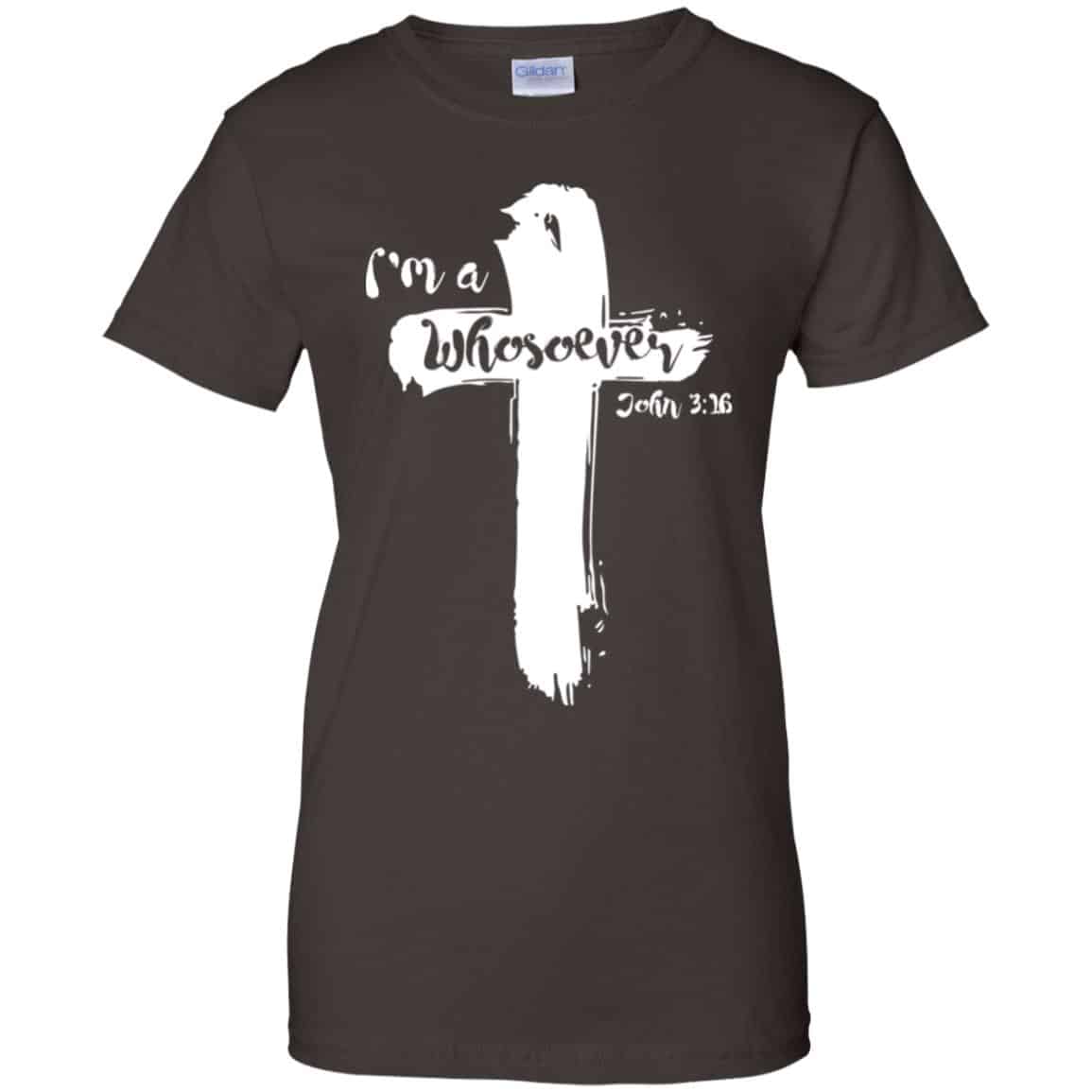 I’m A Whosoever John 3:16 T-Shirts, Hoodie, Tank