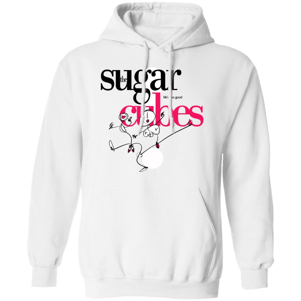 The Sugarcubes Life’s Too Good Shirt, Hoodie, Tank