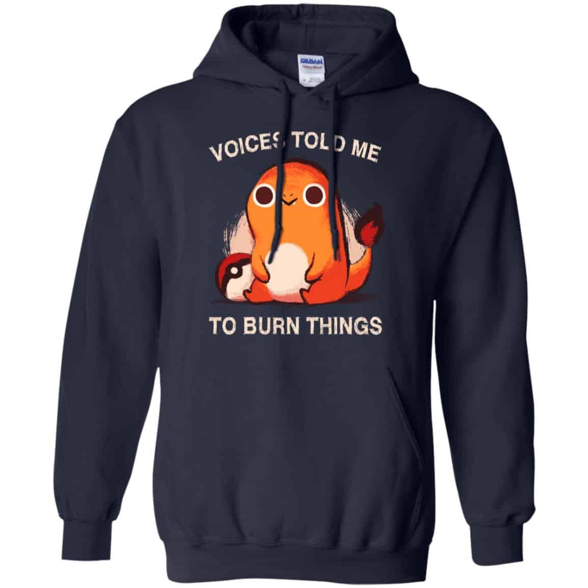 Voices Told Me To Burn Things Shirt, Hoodie, Tank
