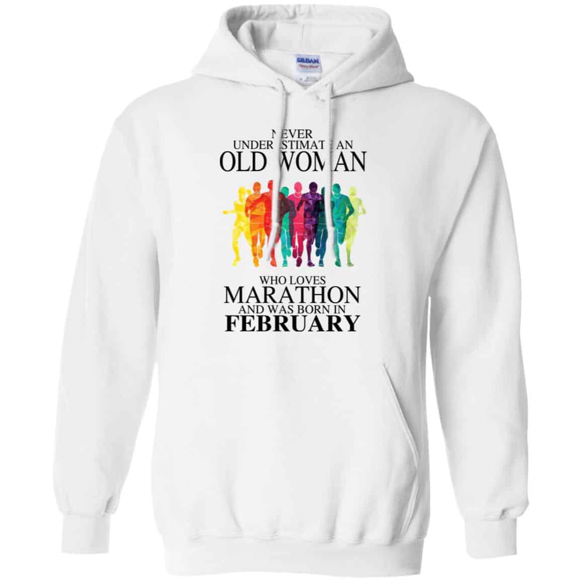 An Old Woman Who Loves Marathon And Was Born In February T-Shirts, Hoodie, Tank