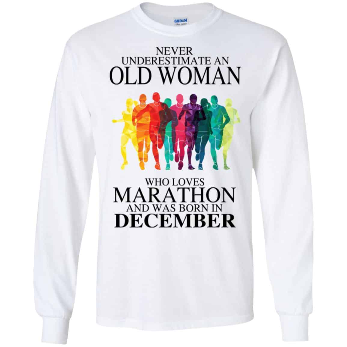 An Old Woman Who Loves Marathon And Was Born In December T-Shirts, Hoodie, Tank