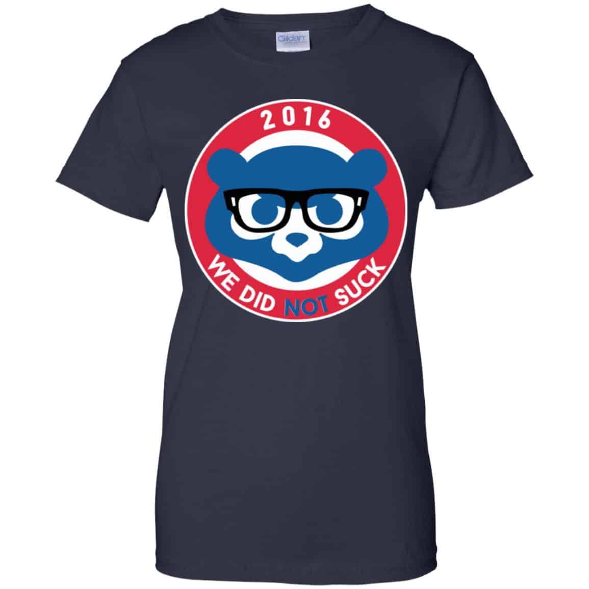 We Did Not Suck 2016 Shirt, Hoodie, Tank