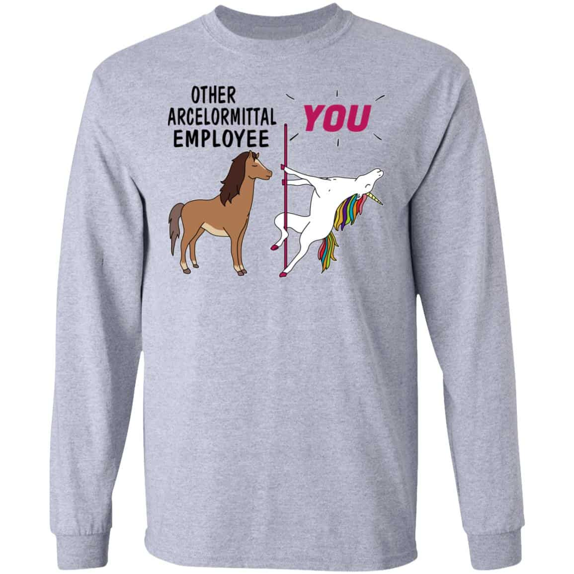 Other ArcelorMittal Employee You Unicorn Funny Shirt, Hoodie, Tank