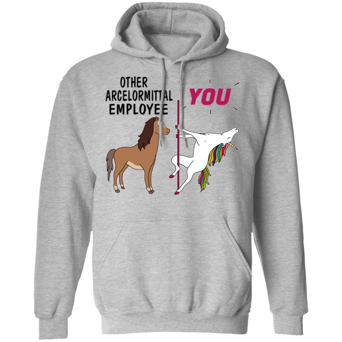 Other ArcelorMittal Employee You Unicorn Funny Shirt, Hoodie, Tank