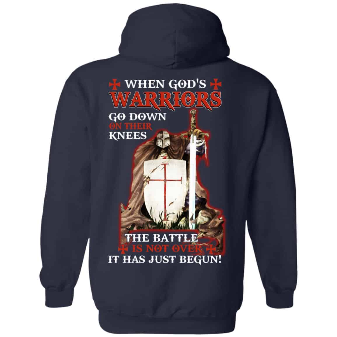 Knight Templar: When God’s Warriors Go Down On Their Knees The Battle Is Not Over It Has Just Begun T-Shirts, Hoodie, Tank