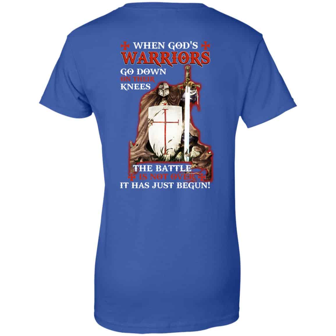 Knight Templar: When God’s Warriors Go Down On Their Knees The Battle Is Not Over It Has Just Begun T-Shirts, Hoodie, Tank